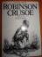 Daniel Defoe: Robinson Crusoe.