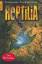 Thomas Thiemeyer: Reptilia