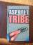 Morton Rhue: Asphalt Tribe