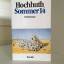 Rolf Hochhuth: Sommer 14