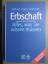 Franz-Josef Rinsche: Erbschaft : alles, 