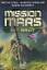 Timothy Stahl: Mission Mars: Die Brut