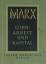 Karl Marx: Lohnarbeit und Kapital. Einle