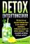 Vital Experts: Detox Entgiftungskur