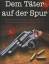 John D. Wright: Dem Täter Auf Der Spur