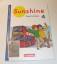 Sunshine - Englisch ab Klasse 3 - Allgem Sunshine - Englisch ab Klasse 3 - Allgem