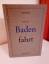 David Hess: Die Badenfahrt - David Hess, David Hess: Die Badenfahrt - David Hess,