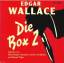 Edgar Wallace: Edgar Wallace - Die Box 2