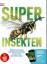 John Woodward: Super Insekten Happy Meal