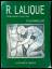 René Lalique (1860–1945) – maître-verrier., Analyse de l'oeuvre et catalogue rais - Marcilhac, Félix