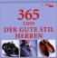 365 Tipps: Der gute Stil - Herren