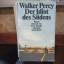 Walker Percy: Der Idiot des Südens