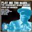 John Lee Hooker, Muddy Waters, John Maya