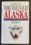 Michener, James A: Alaska