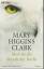 Higgins Clark, Mary: Mein ist die Stunde