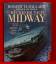 Rückkehr nach Midway - Die Suche nach den versunkenen Schiffen grössten Schlacht im Pazifik - Robert D. Ballard, mit Rick Archbold