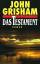 John Grisham: Das Testament