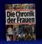 Die Chronik der Frauen - Annette Kuhn (Hrsg.)
