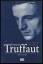 Baecque, Antoine de und Serge Toubiana: Baecque, Antoine de und Serge Toubiana: