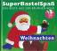 Holger Simon: Weihnachten | Super Bastel