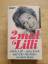 Lilli Palmer: 2mal Lilli: Dicke Lilli - 