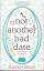 Rachel Gibson: Not Another Bad Date: Whe