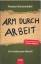 Markus Breitscheidel: Arm durch Arbeit -