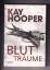 Kay Hooper: Blutträume (OT: Blood Dreams