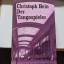 Christoph Hein: Der Tangospieler