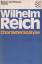 Charakteranalyse. - Reich, Wilhelm