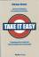 Dietmar Urmes: Take it easy. Besseres En