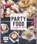 Stefanie Hiekmann: Partyfood – einfach g