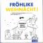 Hartmut Ronge: Fröhlike Weihnacht - Die 