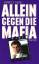 Marco Nese: Allein gegen die Mafia