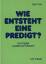 Gert Otto: Wie entsteht eine Predigt? Ei