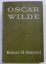 Robert H. Sherard / oscar wilde: OSCAR W