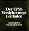 LVM: Der LVM - Versicherungs-Leitfaden