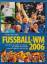 Fussball-WM 2006