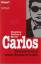 Meier, Stefan Richard: Carlos - Demaskie