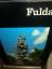 Kramer Ernst: Fulda, Aufnahmen von Hans Kramer Ernst: Fulda, Aufnahmen von Hans
