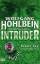 Wolfgang Hohlbein: Intruder 1. Tag - Der