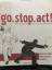 Marc Amann: go. stop. act! - Die Kunst d