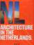 Architecture in the Netherlands - Jodidio, Philip