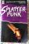 Paul M. Sammon: Splatterpunk.