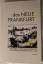 Das neue Frankfurt : Städtebau und Architektur im Modernisierungsprozess 1925 - 1988. - Walter Prigge/ Hans-Peter Schwarz (Hg.)