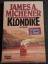 Michener, James A: Klondike