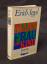 Erich Segal: Mann, Frau und Kind. Roman. Erich Segal: Mann, Frau und Kind. Roman.