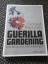 Richard Reynolds: Guerilla Gardening / E