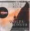 Vera Buck: Wolfskinder - Die Thriller-Se