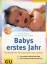 Pighin, Gerda; Simon, Bernd: Babys erste